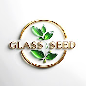 Glass Seed