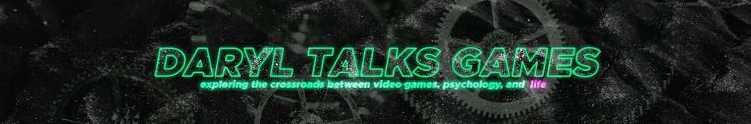 Daryl Talks Games Banner