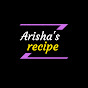 Arisha's  recipe