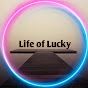 Life Of Lucky 