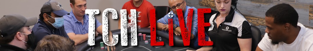 TCH LiVE Poker Banner