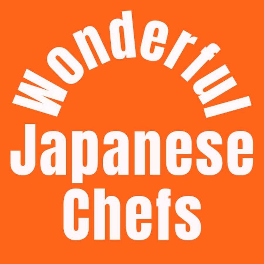 Wonderful Japanese Chefs