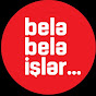 Belə belə İşlər