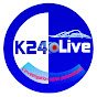 K24  live