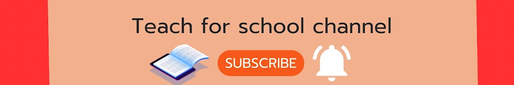 Teach for school channel