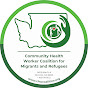 CHW Coalition for Migrants & Refugees CHWCMR