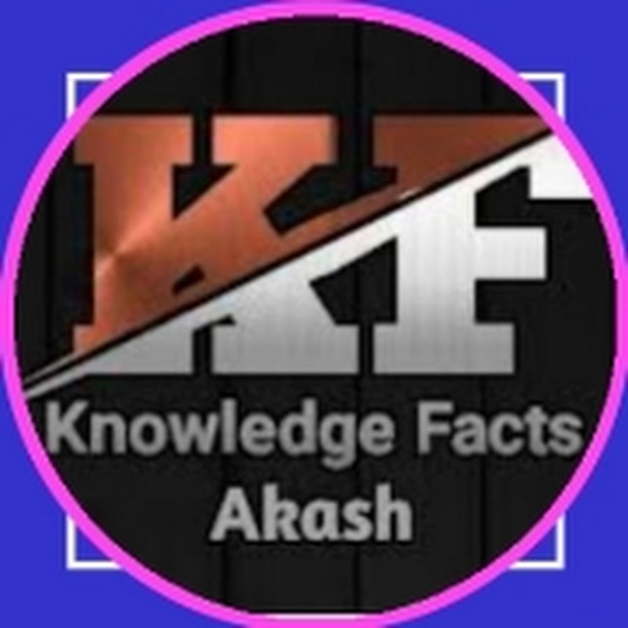 knowledge fact akash