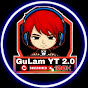 GuLam YT 2.0