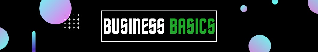 Business Basics Banner