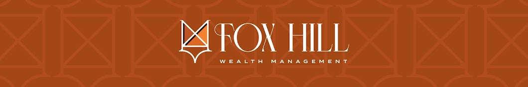 Fox Hill Wealth Management