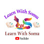 Learn With Somu 