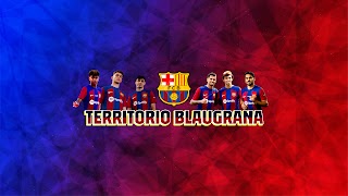«Territorio Blaugrana» youtube banner
