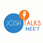 Josh Talks NEET