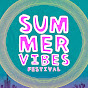 SUMMER VIBES FESTIVAL 