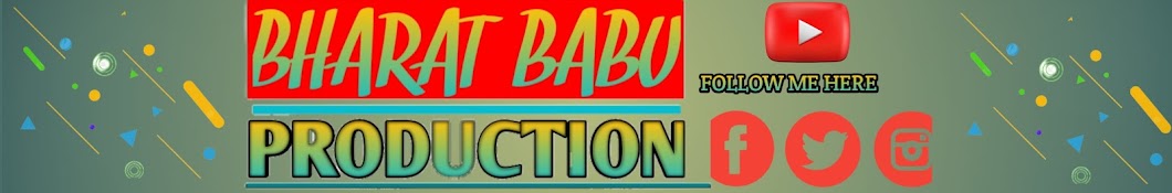 BHARAT BABU PRODUCTION 