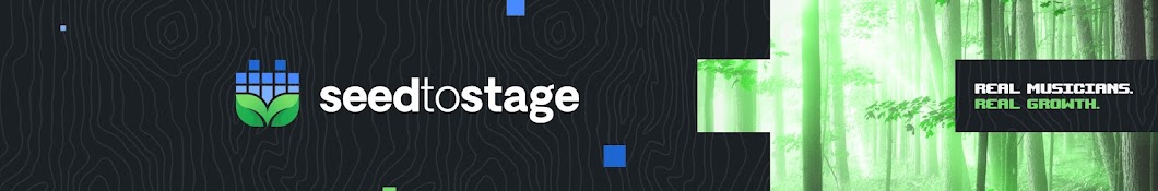 Seed to Stage Banner