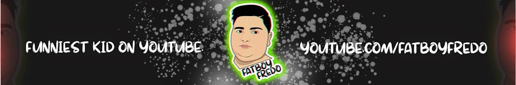 Fat Boy Fredo Banner