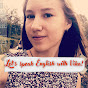 Let's speak English with Vika