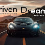 Driven Dreams 