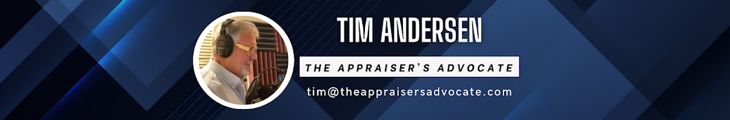 Tim Andersen, The Appraiser's Advocate