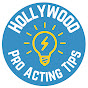  Hollywood Pro Acting Tips