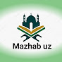 Mazhab Uz