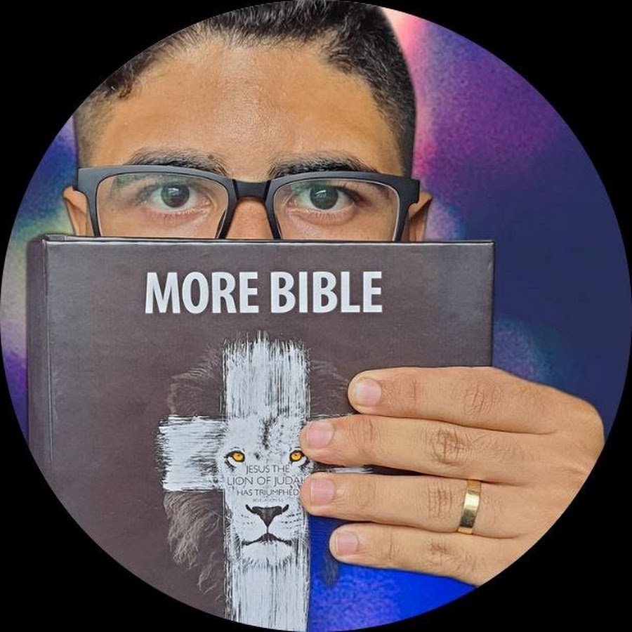 MORE BIBLE