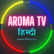 AROMA TV - HINDI 