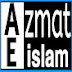 Azmat E islam