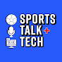 Sports Talk Tech