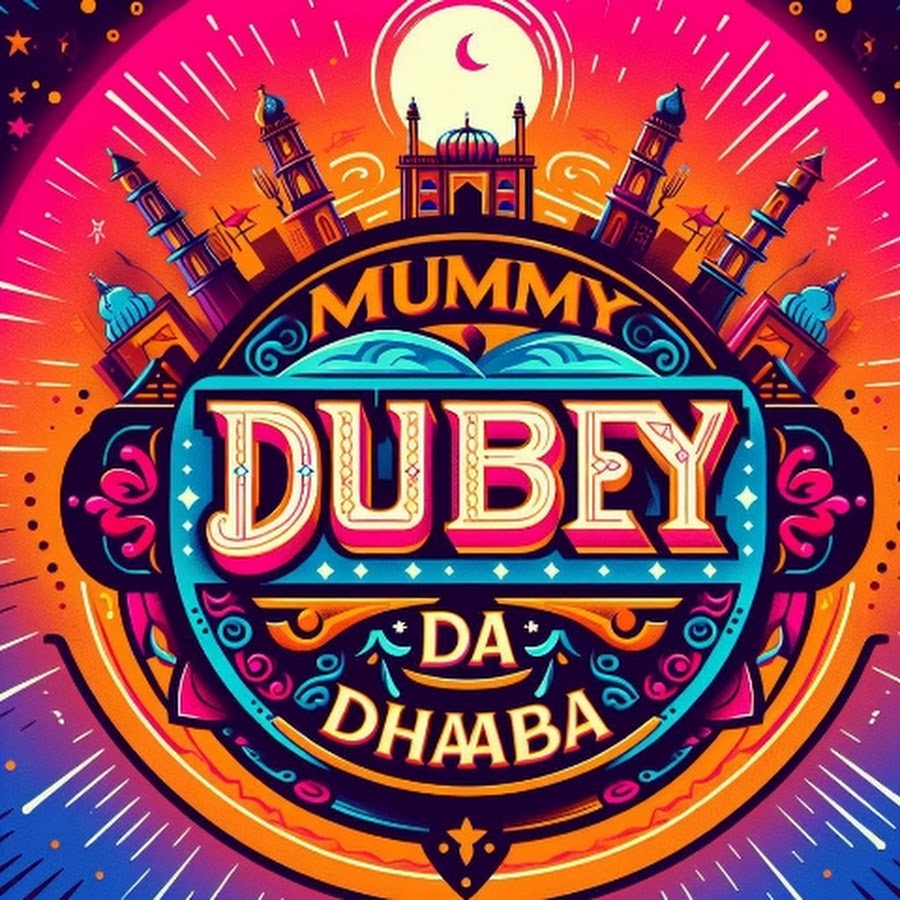 Mummy Dubey Da Dhaba! - YouTube