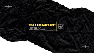 «Tu Hombre Ideal» youtube banner