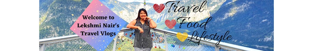 Lekshmi Nair's Travel Vlogs Banner