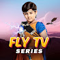 Fly TV Series