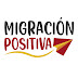 MIGRACIÓN POSITIVA