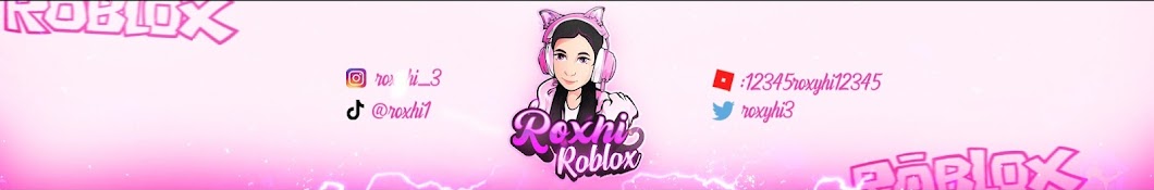 roxhi roblox Banner