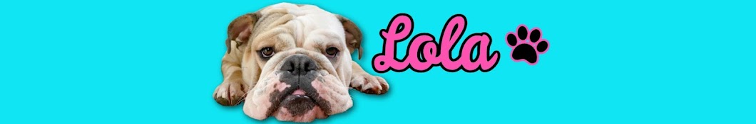 LOLA The Bulldog Banner
