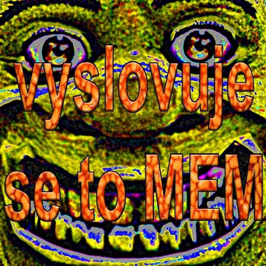 vyslovuje se to mem @vyslovujesetomem