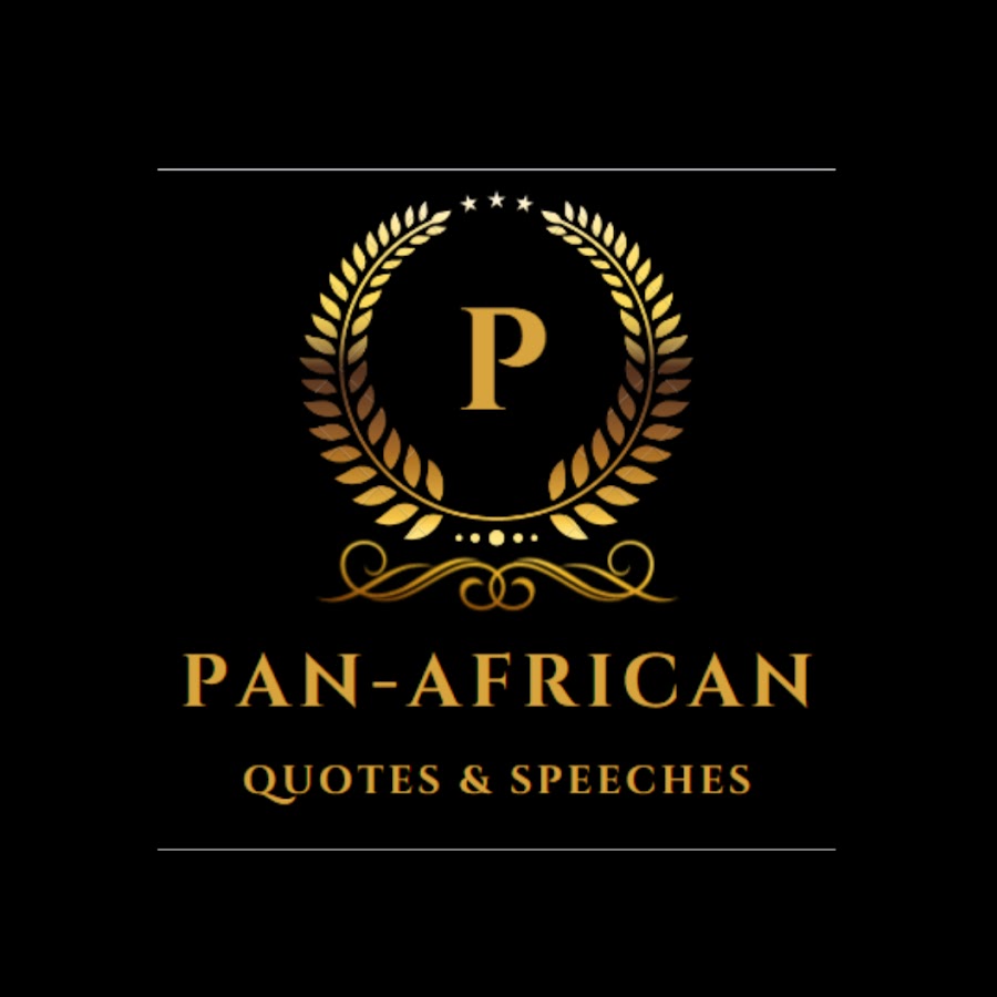 Pan-African Speeches & Quotes 