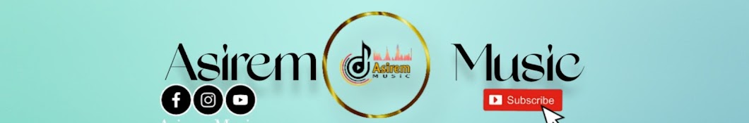 Asirem Music