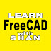 Learn FreeCAD 1.0 with Shan