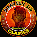 PRAVEEN SIR CLASSES