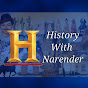 History with Narender