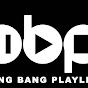 Bang Bang Playlist 2023