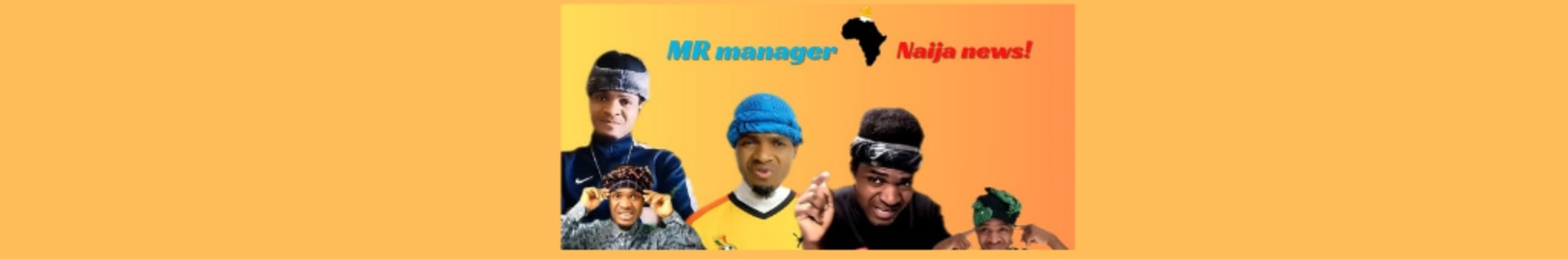 Mr manager naija news