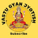 Vastu Gyan Jyotish