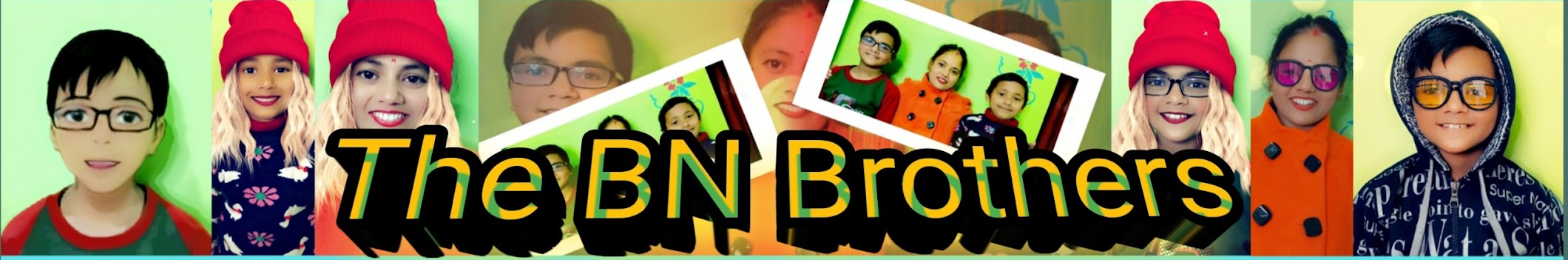 The BN Brothers