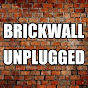 Brickwall Unplugged