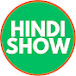 Hindi Show