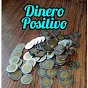 dinero positivo